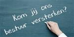 Bestuursleden gezocht!